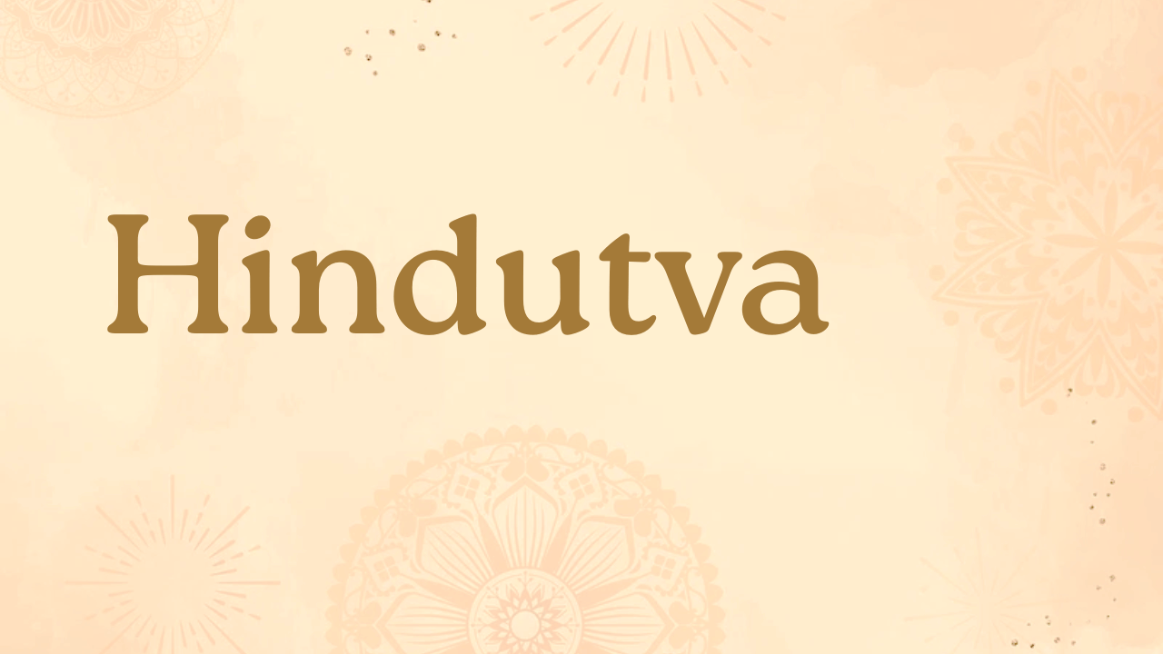 What is Hindutva